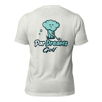 Par Dreams Golf Printed Logo Unisex Tee