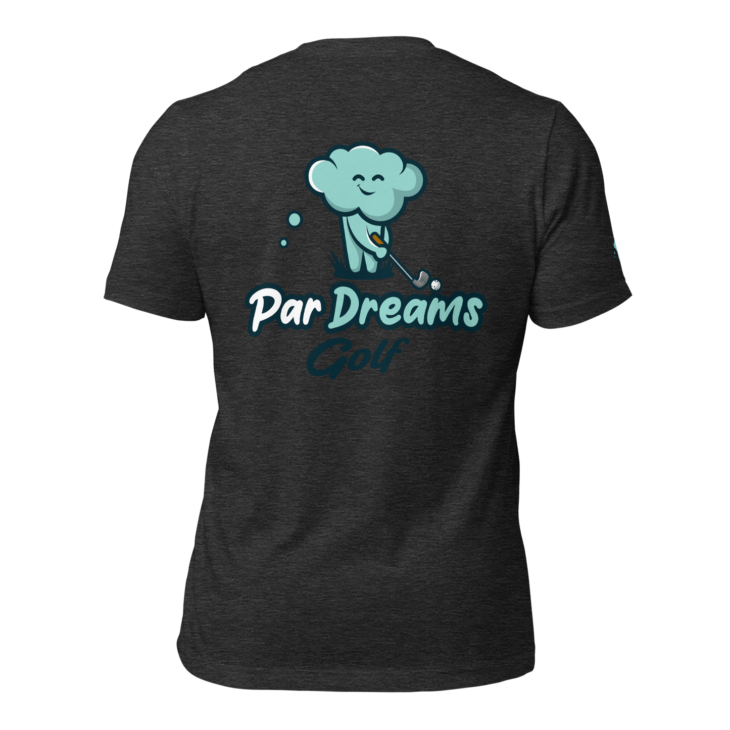 Par Dreams Golf Printed Logo Unisex Tee